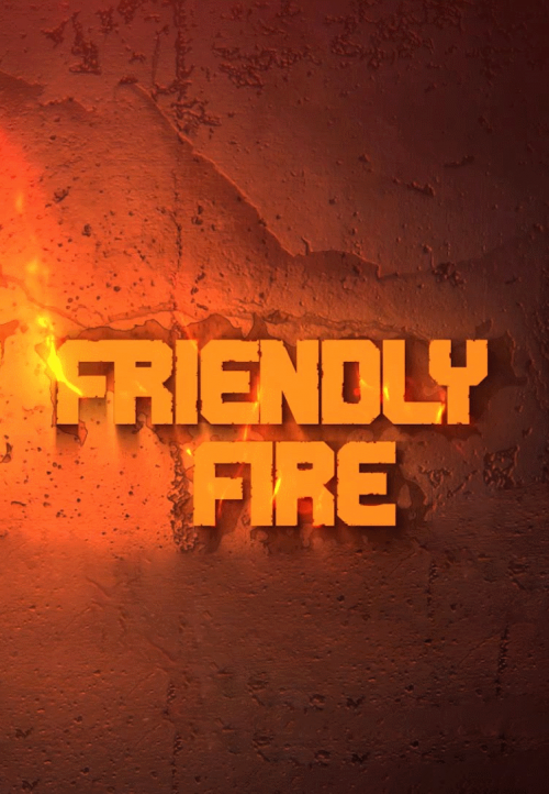 Friendly-Fire.png