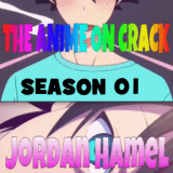 The-Anime-on-Crack-S01