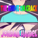 The-Anime-on-Crack